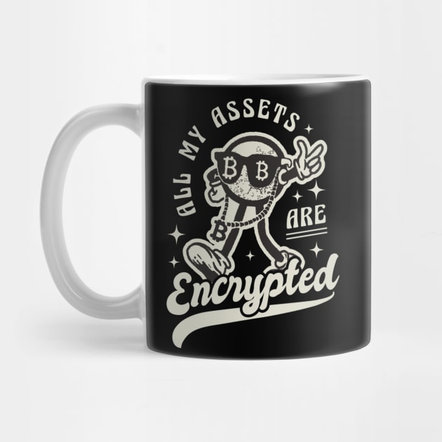 All my Assets are Encrypted Funny Crypto by nmcreations